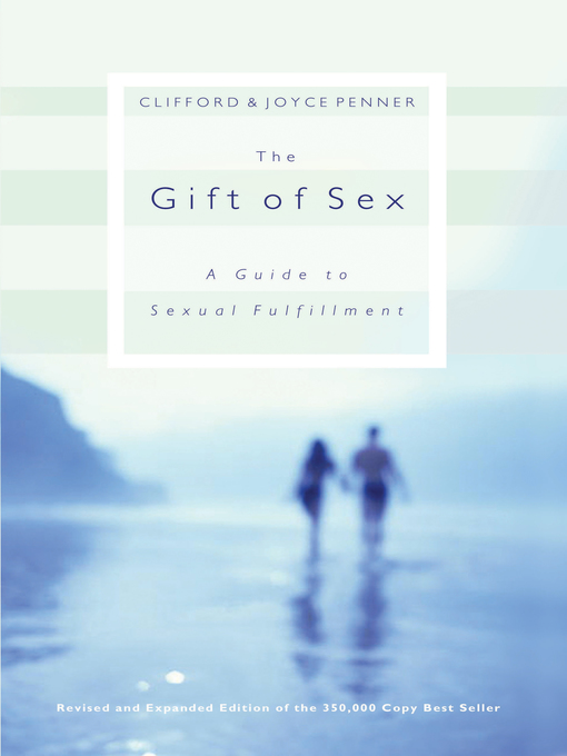 Title details for The Gift of Sex by Clifford Penner - Available